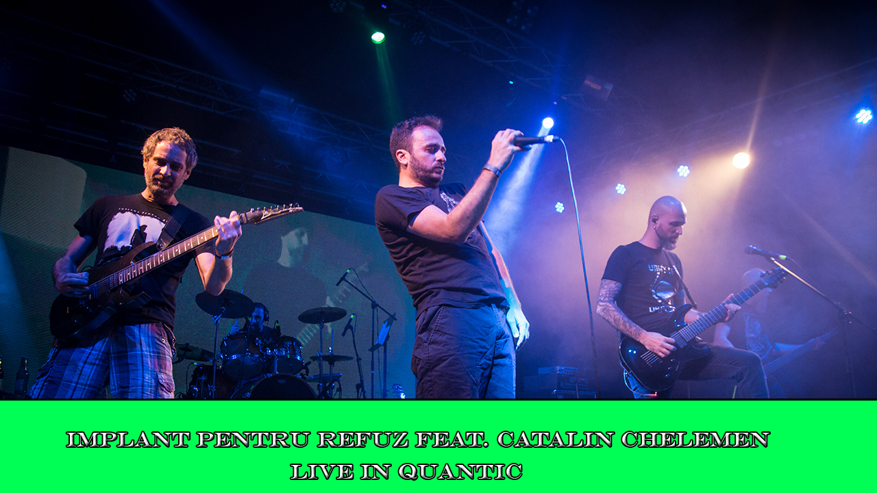 IMPLANT PENTRU REFUZ feat. CĂTĂLIN (COMA) - CER-PĂMÂNT [Live in Quantic] - Contemporary-Establishment