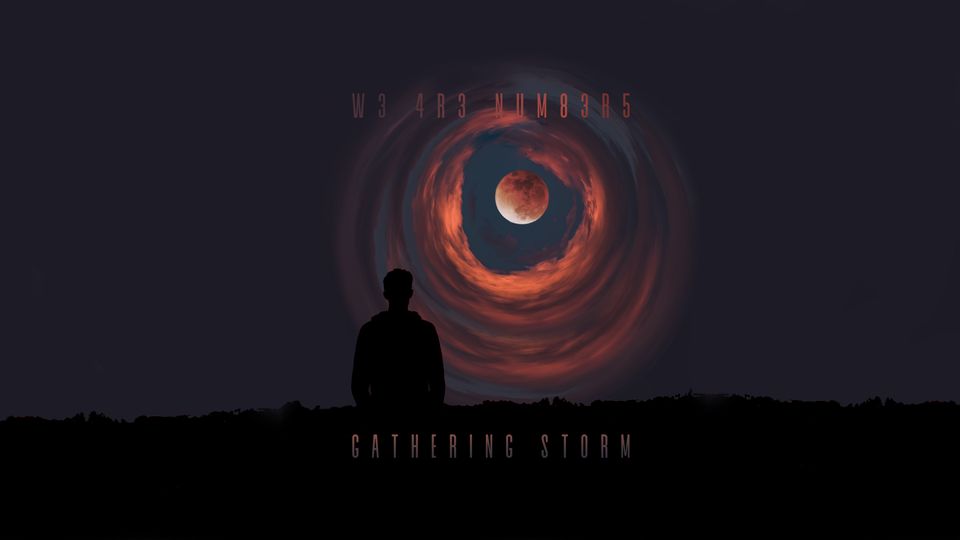 Trupa W3 4R3 NUM83R5 a lansat piesa "Gathering Storm"