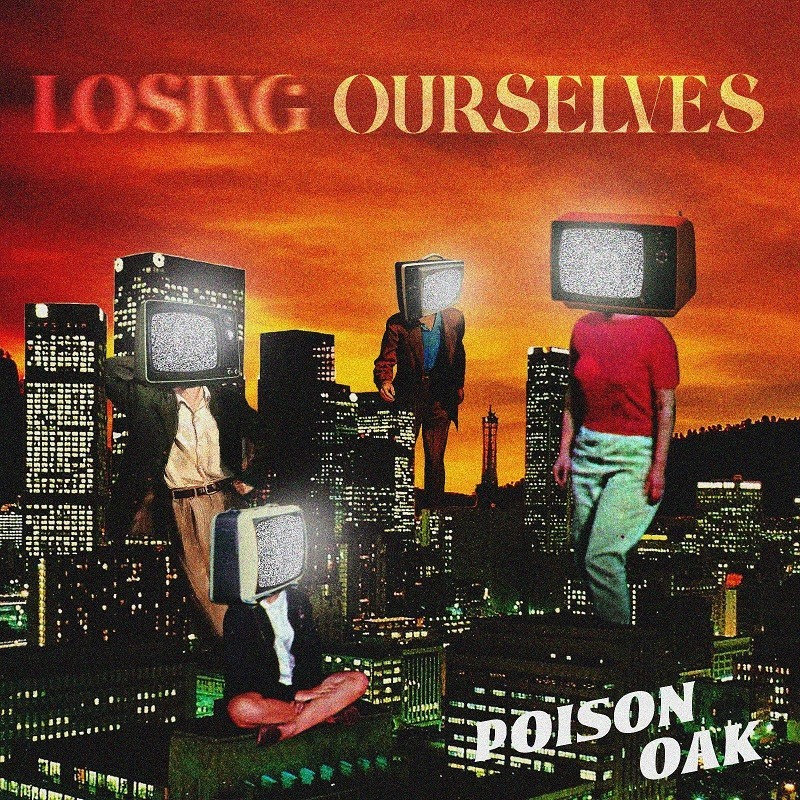 Poison Oak Sign With Epictronic & Announce „Losing Ourselves” Single