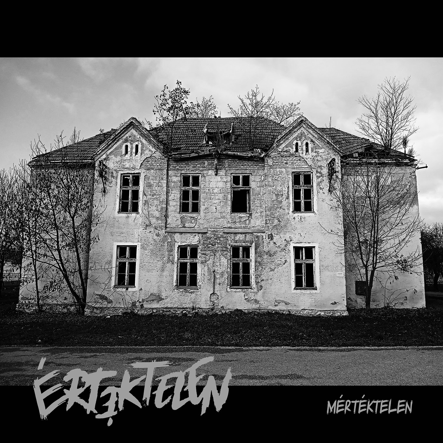 Értéktelen - "Mértéktelen / Elégtelen"