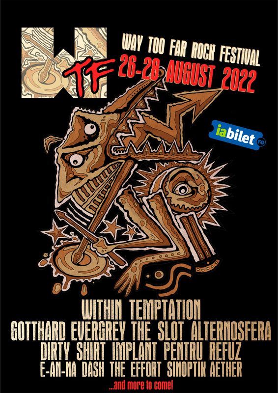 WTF - Way Too Far Rock Festival 2022