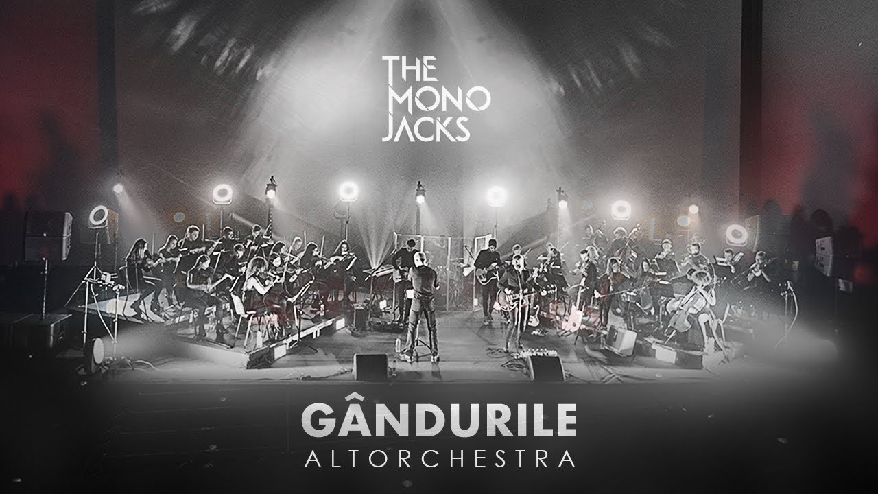 Vezi Clipul Live Pentru Variantia Simfonică A Piesei "Gândurile" de La The Mono Jacks - Contemporary-Establishment