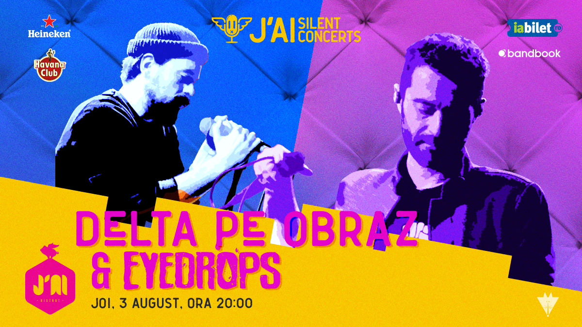 Experiență muzicală captivantă pe 3 august în București - Silent Concert EYEDROPS și DELTA PE OBRAZ la J’ai Bistrot - Contemporary-Establishment