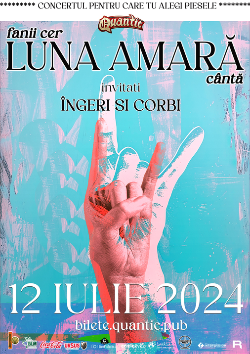 Concert Luna Amară la Quantic: Setlist la Cerere - ZaTurk