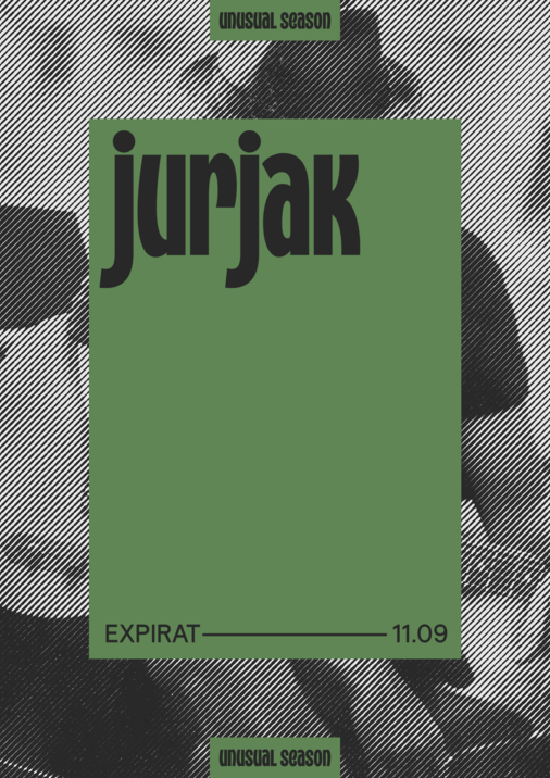 Jurjak pregătește un concert special în cadrul Unusual Season la Expirat Halele Carol, București - ZaTurk