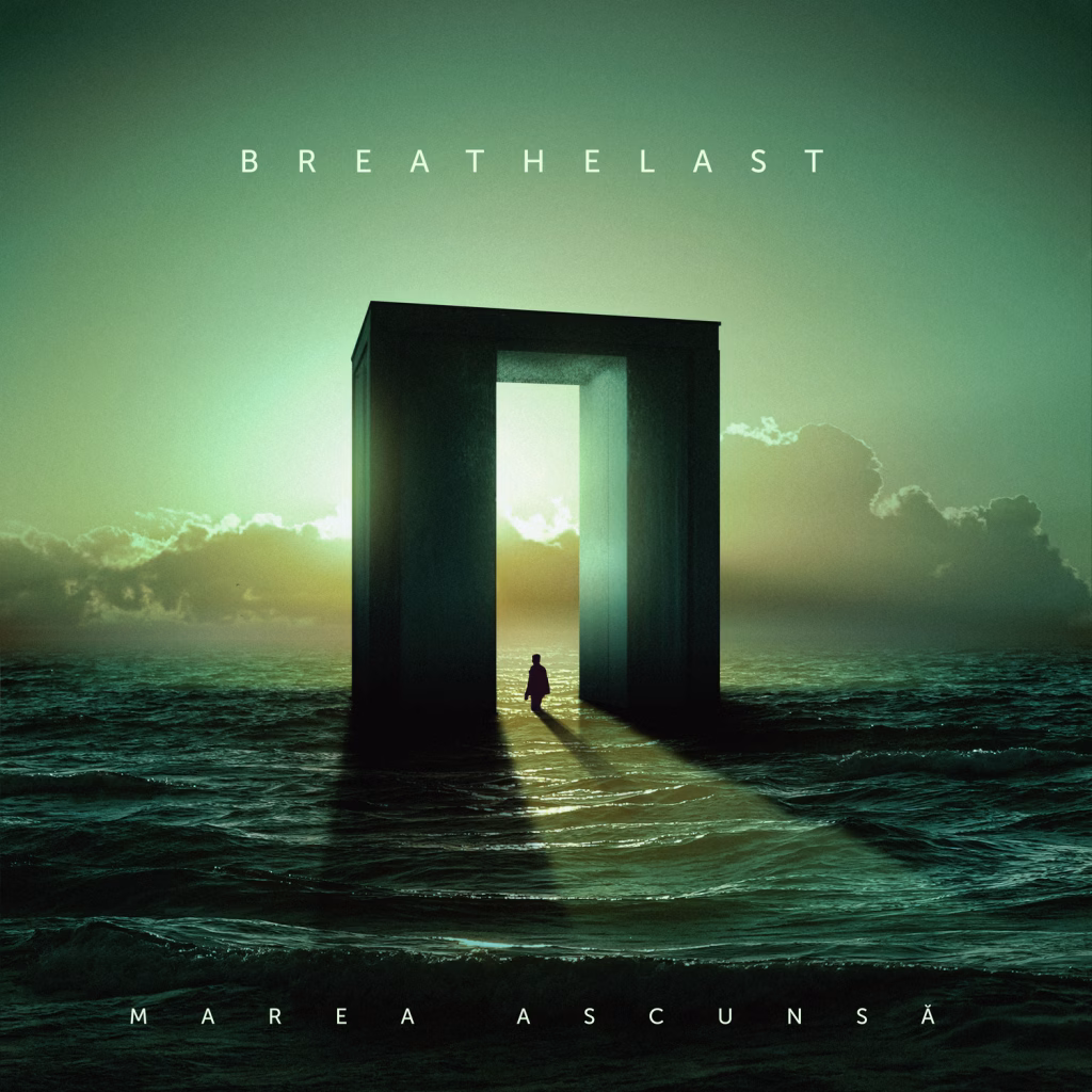 Breathelast a lansat noul album “Marea ascunsă”